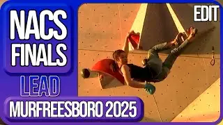 NACS | North American Cup Series | Lead Finals | Murfreesboro | 2025