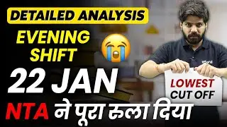 JEE Mains 2026 : 22 January Shift 2 Analysis | Paper Level, Weightage, Cutoff | eSaral