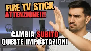 Amazon Fire TV Stick ⚠️ Disattiva SUBITO queste impostazioni sulla Privacy