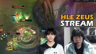 HLE Zeus Stream Renekton vs DK Siwoo Ambessa