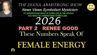 2026 The Year Of Female Energy Part 2 Renee Good #2026female#dianaarmstrongnumerologist#reneegood#