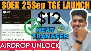 OEX TGE 25 Sep Withdrawal new update | OEX points coin Price | OpenEx news today | Satoshi Airdrop