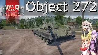 【WarThunder 陸SB】車長ゆかりさん【Object292】