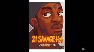 21Savage - Ha Instrumental Type beat