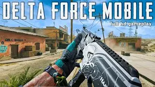 DELTA FORCE MOBILE - STUNNING FULL HD GAMEPLAY ON ANDROID (NO COMMENTARY)