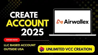 🔥Как создать аккаунт Airwallex | 2025 | Неограниченные виртуальные карты | Бесплатно