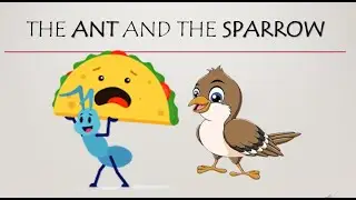 The Ant and The Sparrow |Moral stories for kids| Bed time stories for kids