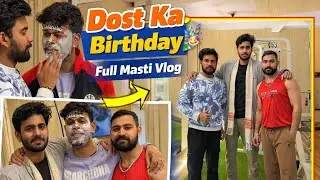 Dost Ka Birthday 🎂 | Full Masti Vlog |Unforgettable Moments #youtube #birthday #celebration #dance 
