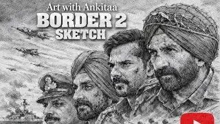 Border 2 Sketch | Patriotic Art 🇮🇳 | Art with Ankitaa #video #border2 #sketch #art #viral 