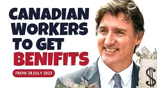 🔴 Breaking News: Canada Launches New Benefit for Low-Income Canadians Workers