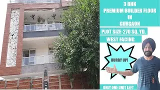 3 BHK Premium builder floor | Modular Kitchen | Gurgaon Property | Corner Plot