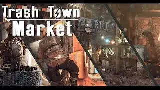 Fallout 4 Build: Trash Town | Market