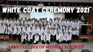 White coat ceremony 2k21 || Army college of medical sciences || ACMS || #vlog #doctor #medical