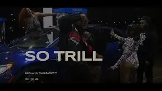 Frankbaguette - So Trill (Official Video)