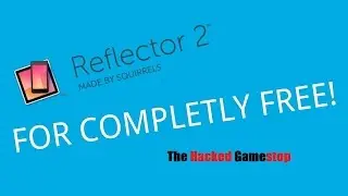 How to get Reflector 2 For Free!