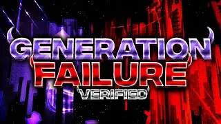 [TIER 17] Generation Failure VERIFIED | glizzygladiattorrr