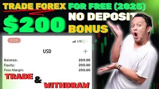 GET FREE $200 NO DEPOSIT BONUS | NO LOT SIZE REQUIRED | LATEST REAL FOREX TRADING CAPITAL | 