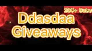 200 subscribers give away - Ddasdaa
