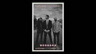 HANDSOME YOUNG LADIES - PROMO