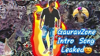 GauravZone New Latest Intro Song Leaked Link In Depscription||Faisal Khan-lifestyle.