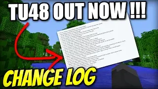 Minecraft PS4 - TU48 OUT NOW ! CHANGE LOG - Xbox / PS3 / Wii U
