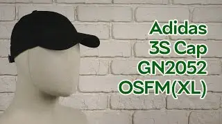 Розпаковка Adidas 3S Cap GN2052 OSFM(XL)