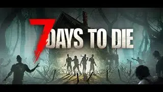 [7 Days to Die]NoirGamesの参加型鯖でサバイバル5日目[&alpha;21,1 難易度狂気 ]