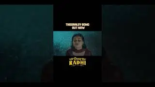 Dear Radhi &ndash; Thooraley Lyrical Video Song Out Now