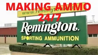 AMMO SHORTAGE UPDATE: Remington Is Now Making Ammunition 24/7 - IS THE AMMO SHORTAGE ENDING SOONER?