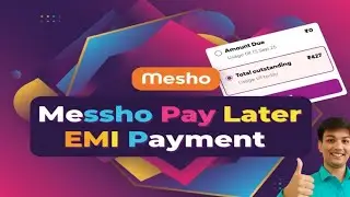 Meesho Pay Later EMI Ka Payment Kaise Kare Full Process? How To Pay MeeshoPay Later EMI | #meesho
