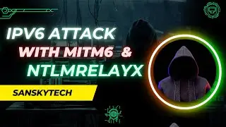 IPv6 Attack with MITM6 & NTLMRELAYX