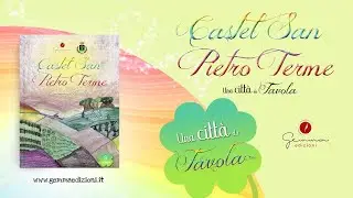 Castel San Pietro Terme. Una citt&agrave; da favola - &Egrave; il nostro luogo del cuore
