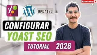 ⚡Cómo Configurar YOAST SEO en 2026 | Tutorial