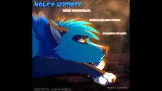 Wolf's Affinity OST- Believe in me