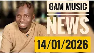 Gam Music News 14/01/2025