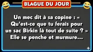 Blague Du Jour! 🤣 blague haha Blagues Dr&ocirc;les 🤣