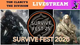 We are back again...Survive Fest 2026 Day 2 Part 1❄️💯 Tom Clancy's The Division SURVIVAL 