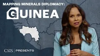 Is Guinea Key for Countering China&rsquo;s Gallium Dominance | Mapping Minerals Diplomacy