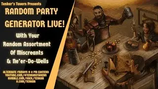 Random Party Generator Live! Friday August 8th @ 8PM ET