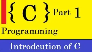 Introduction to C Programming : Video Tutorial in Hindi - 1 of 13
