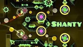 &ldquo;Shanty&rdquo; by spark (ALL COINS) | Geometry Dash Weekly Demon #58