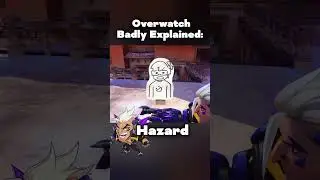 Overwatch Badly Explained: Hazard #overwatch #slander