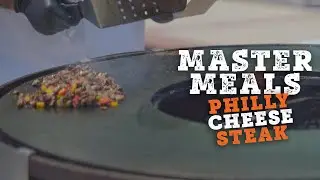 MASTER MEALS - How to make Philly Cheese Steak