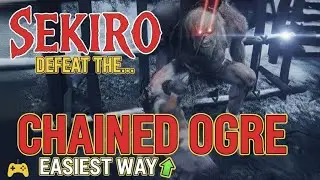 How to defeat Chained Ogre Easily | Sekiro Tips and tricks Hindi