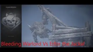 Remnant From The Ashes : Bleeding Warlord Vs Erfor the Jackal (Apocalypse Run) Subject 2923 DLC