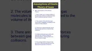 Assumptions of Kinetic Theory of Gases