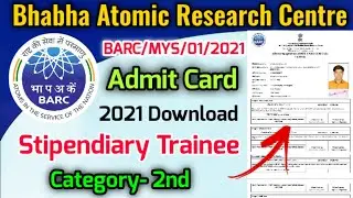 BARC Admit Card 2021 |  BARC Admit Card Kaise Download Kare | BARC Admit Card Download Problem
