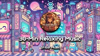 ✨ Doodle Chill Vibes | 30-Min Relaxing Music for Creativity & Focus ✨