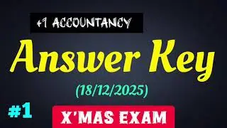 Part-1 Answer Key/Plus One/Accountancy
