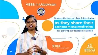 Students Rave About MBBS at Fergana Medical Institute, Uzbekistan #MBBSinUzbekistan #BridgeMedEd